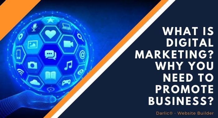 What is Digital Marketing Why You Need to Promote Business with internet marketing